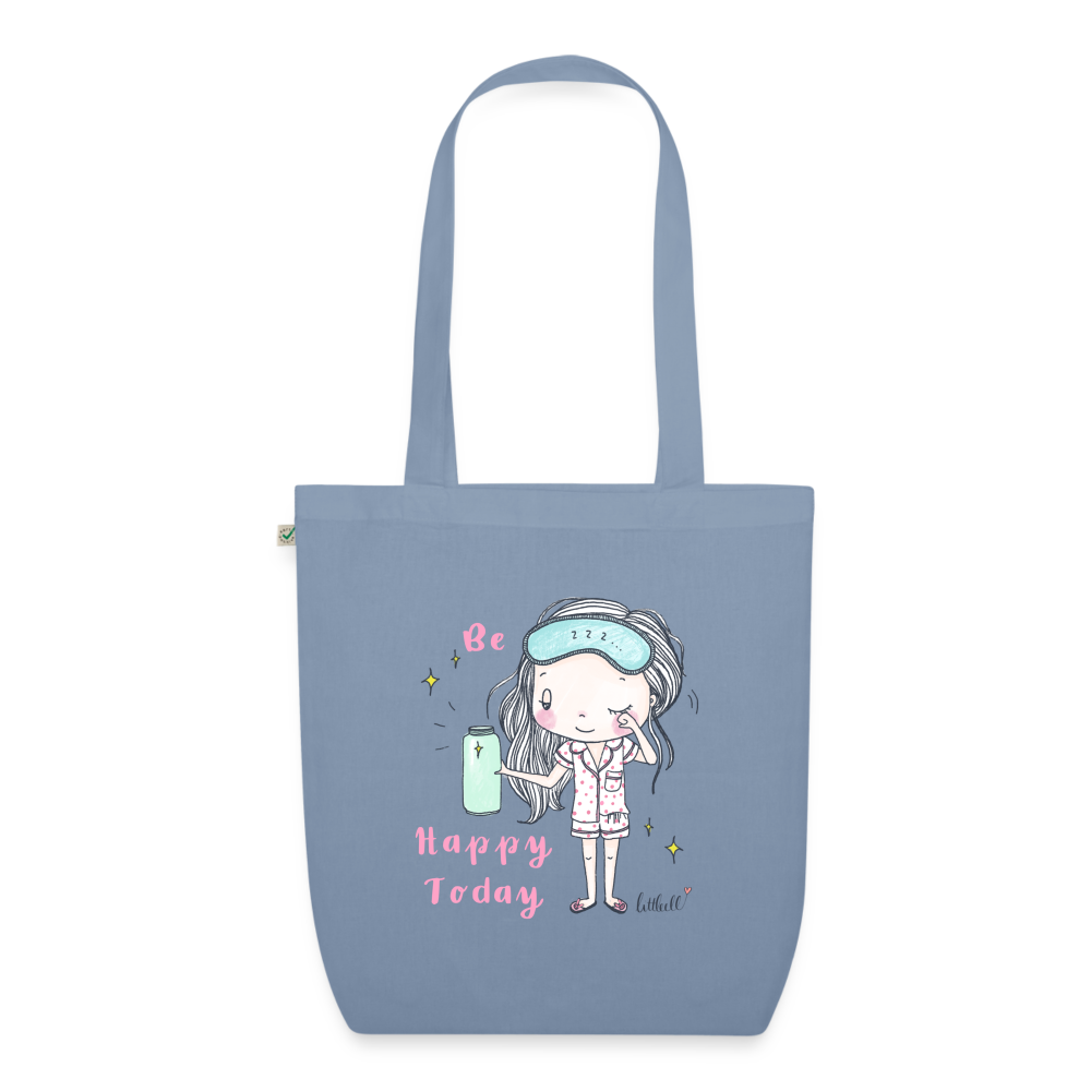 Be Happy Today - EarthPositive Tote Bag - Blaugrau