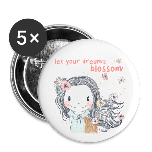 Let Your Dreams Blossom - Buttons mittel 32 mm (5er Pack) - weiß